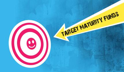 Plan To Invest In Target Maturity Funds?
