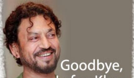 Goodbye, Irrfan Khan