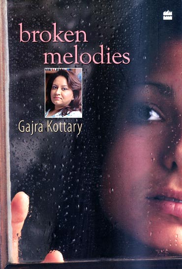 Book cover of Broken Melodies; Inset: Author Gajra Kottary