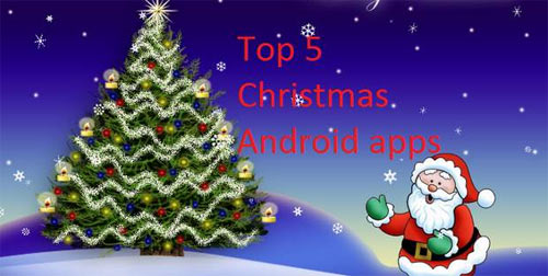 Top 5 apps for a MERRIER Christmas
