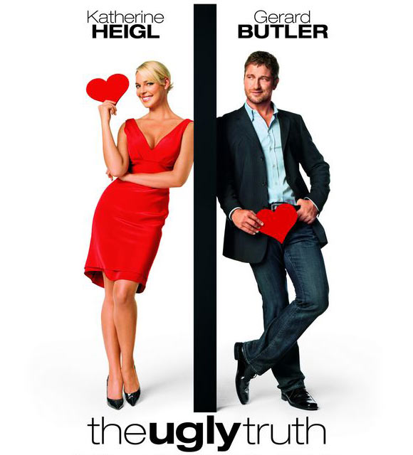 A poster of The Ugly Truth, a movie starring Katherine Heigl and Gerard Butler about what women and men look for in a relationship