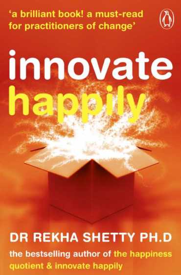 Book cover of Dr Rekha Shetty's Innovate Happily