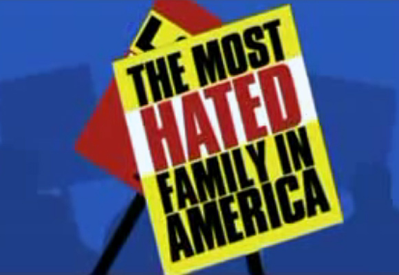 Poster of The Most Hated Family In America