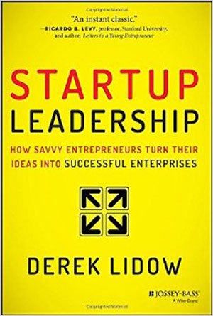 Startup Leadership by Derek Lidow