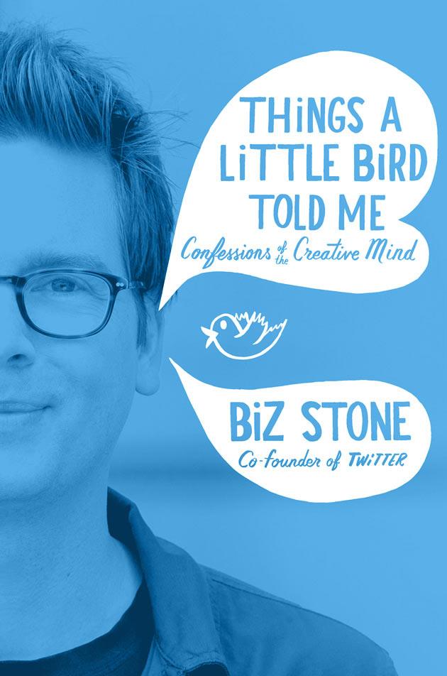 Things a little bird told me: Confessions of the Creative Mind