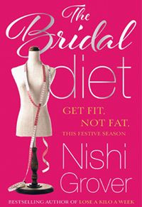 Book cover: The Bridal Diet by Nisha Grover