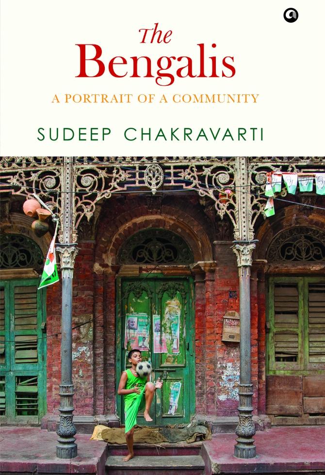 The Bengalis Sudeep Chakravarti