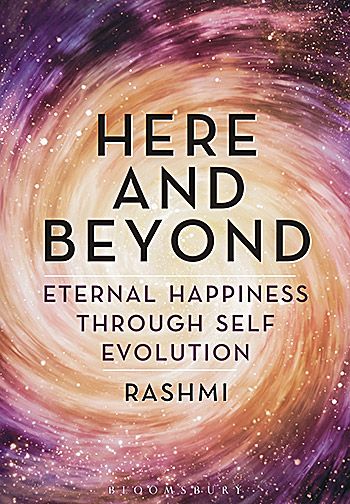 Here and Beyond by Rashmi