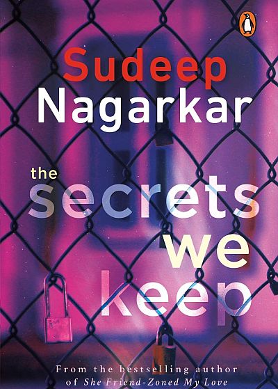 The Secrets We Keep by Sudeep Nagarkar