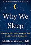 Why We Sleep