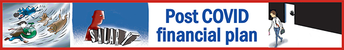 Post COVID Financial Plan: Readers' Tips
