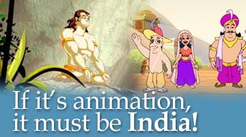 If it's animation, it must be India!  Business