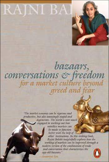 Cover of Bazaars, Conversations and Freedom: For a Market Culture Beyond Greed and Fear. (Inset) Rajni Bakshi