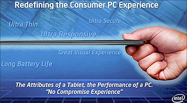 Roll-out of Ultrabooks later this year.