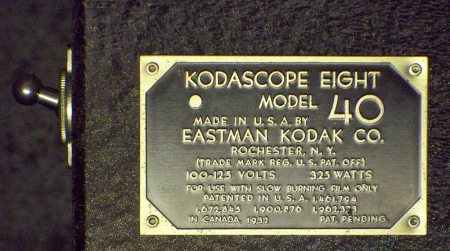 Kodak Kodascope Eight Model 40 manufacturer plate showing origin, patents and a date of 1932.