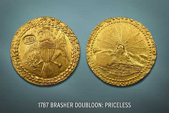 1787 Brasher Doubloon's value is priceless.
