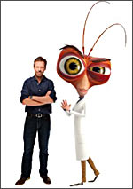 Hugh Laurie as Dr. Cockroach Ph.D.