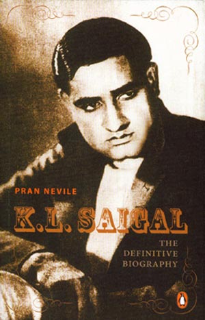 Book cover of KL Saigal: The Definitive Biography