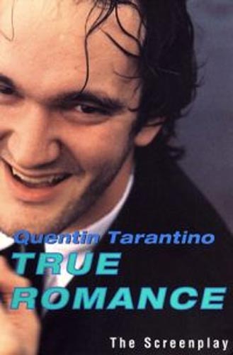 Quentin Tarantino on the True Romance screenplay poster