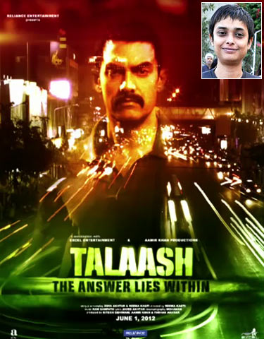 Movie poster of Talaash. Inset: Reema Kagti