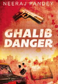 Ghalib Danger