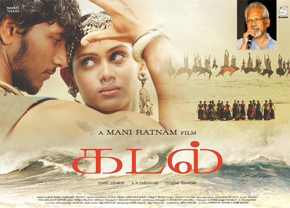 Movie poster of Kadal. Inset: Mani Ratnam