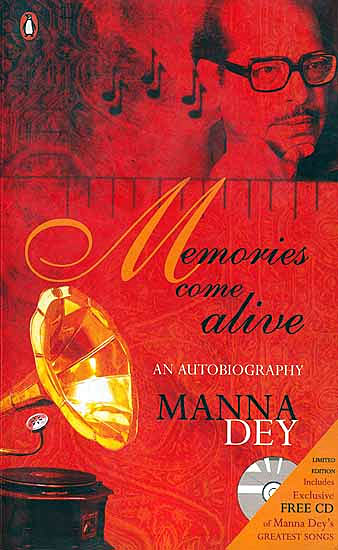 Book cover of Memories Come Alive: An Autobiography