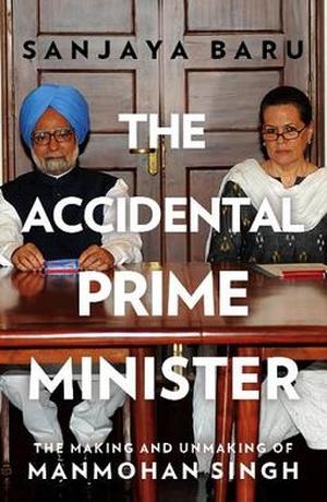 The Accidental Prime Minister