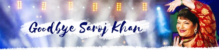 Goodbye Saroj Khan