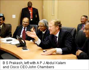 B S Prakash, left with A P J Abdul Kalam and Cisco CEO John Chambers