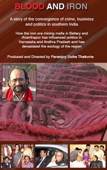 Blood and Iron, a documentary on illegal iron ore mining by Paranjoy Guha Thakurta, inset