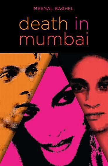 The cover of Meenal Baghel's book 'Death In Mumbai'