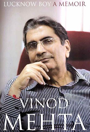 Lucknow Boy: Candid. Controversial. Sensational. Typically Vinod Mehta