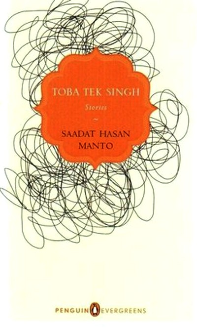 Toba Tek Singh: Stories by Saadat Hasan Manto