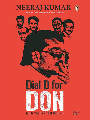 Book cover of Dial D For Don: Inside Stories of CBI Missions