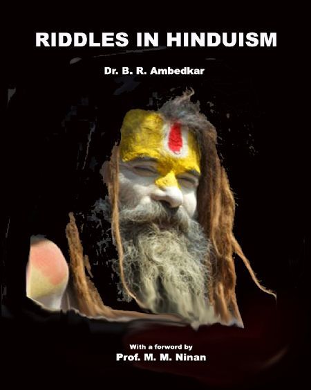 Dr B R Ambedkar's book, Riddles in Hinduism