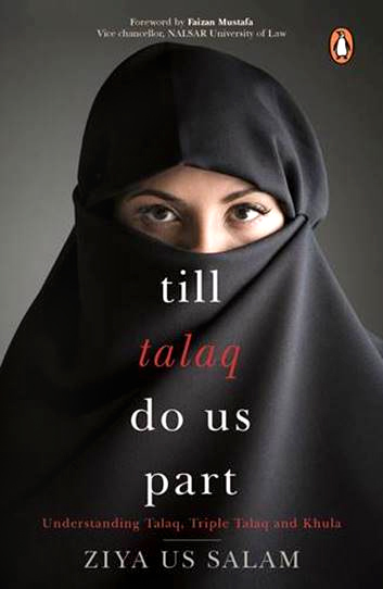 Book cover: Till Talaq Do Us Part