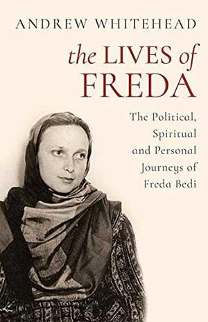 The Revolutionary Life of Freda Bedi by Vicki Mackenzie