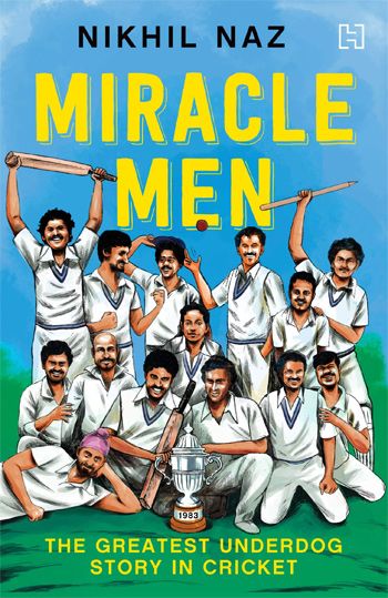 Miracle Men by Nikhil Naz