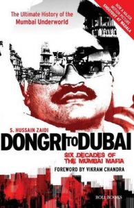 Dongri To Dubai by S. Hussain Zaidi